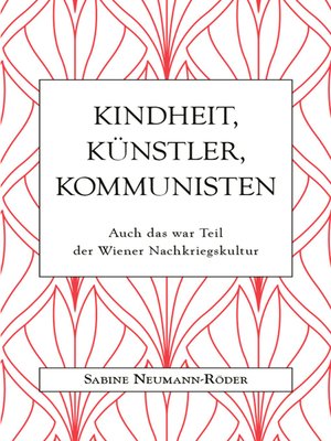 cover image of Kindheit, Künstler, Kommunisten
